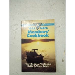 1992 NAFC Member's Cookbook Plus Guide To Water Safety